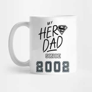 My Hero Dad 2002 Mug